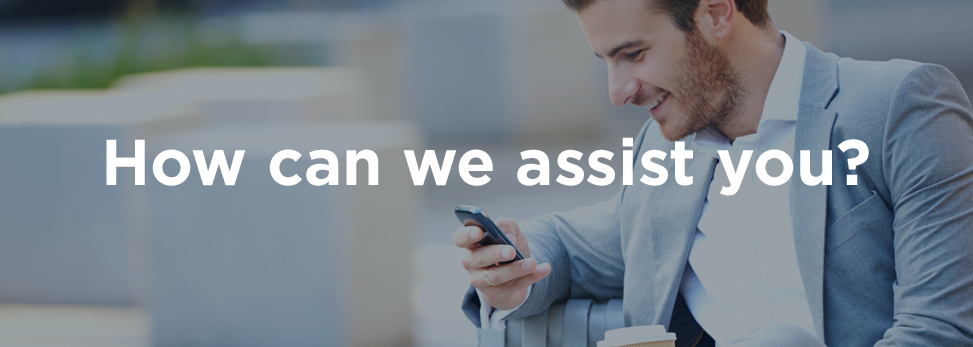 How can we assist you?